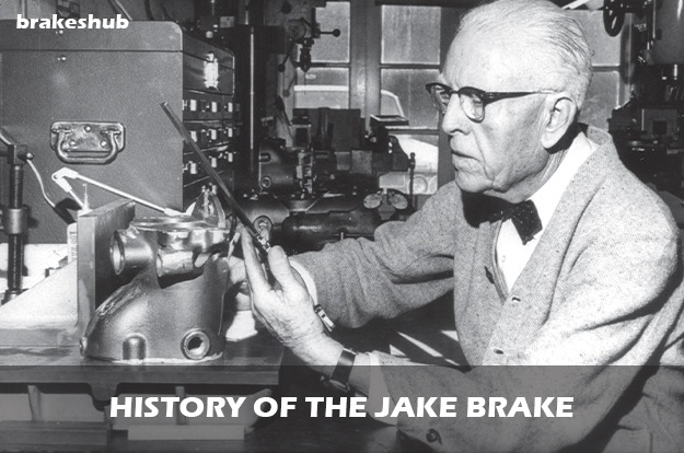HISTORY OF THE JAKE BRAKE