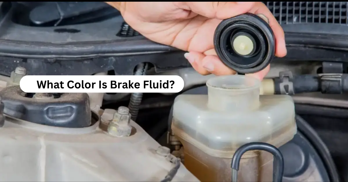 What Color Is Brake Fluid?