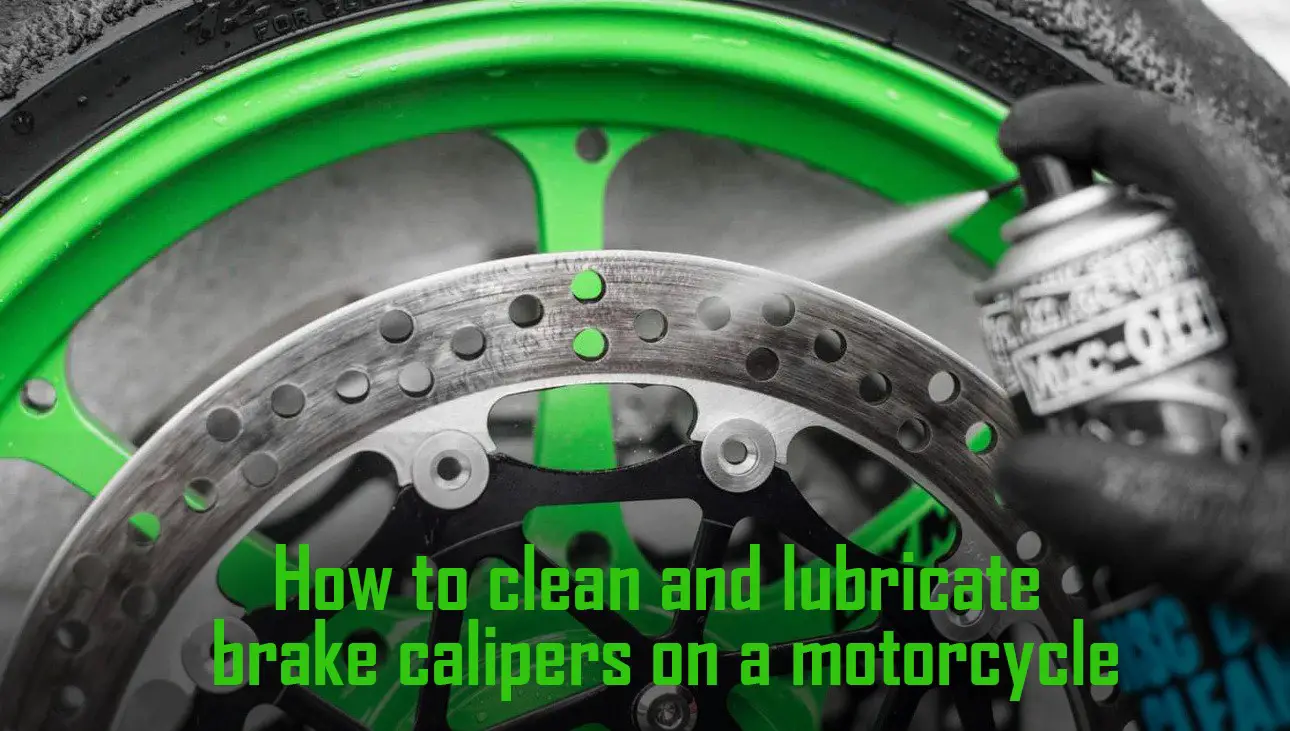 10 Steps To Clean And Lubricate Brake Calipers On A Motorcycle
