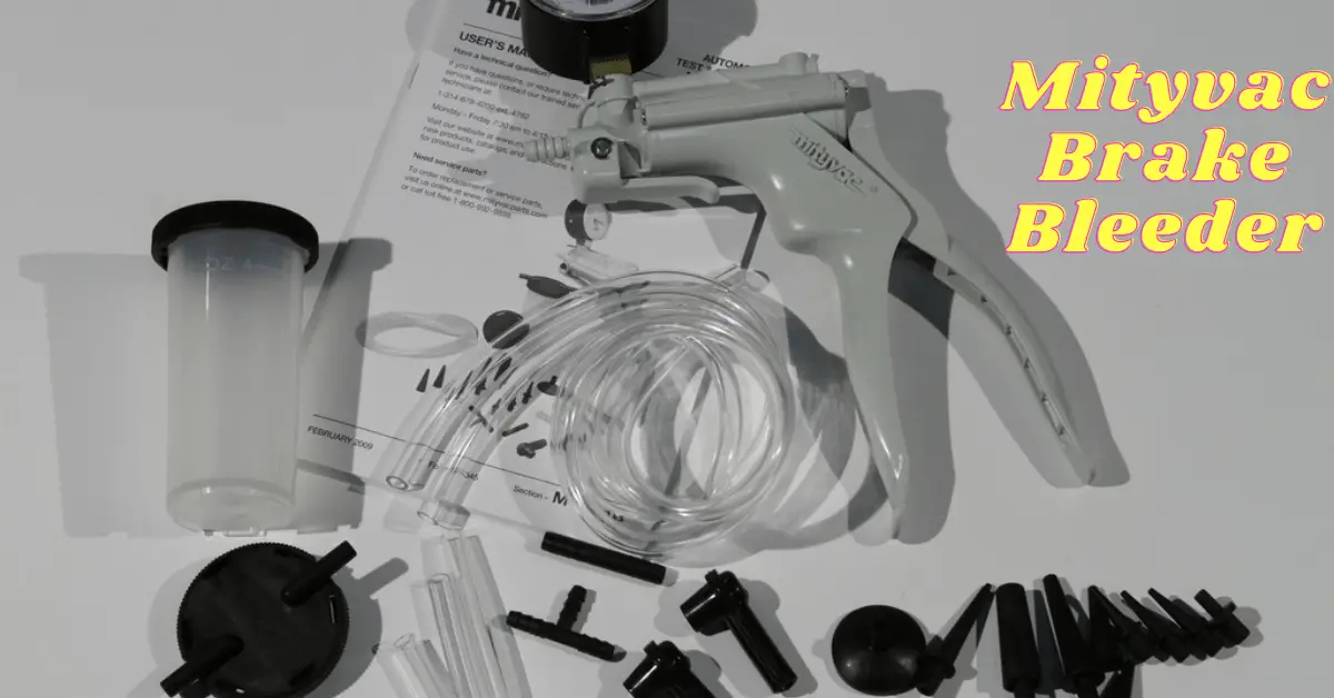 Mityvac Brake Bleeder Review In 2024 Is It Worth The Price?