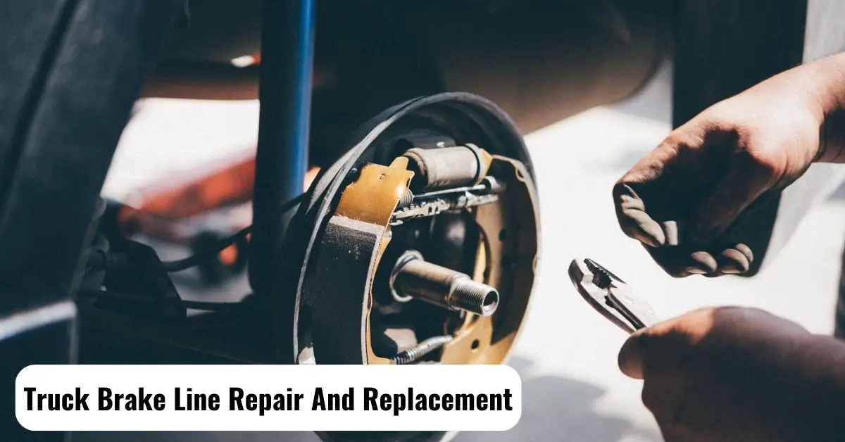 All About Truck Brake Line Repair And Replacement