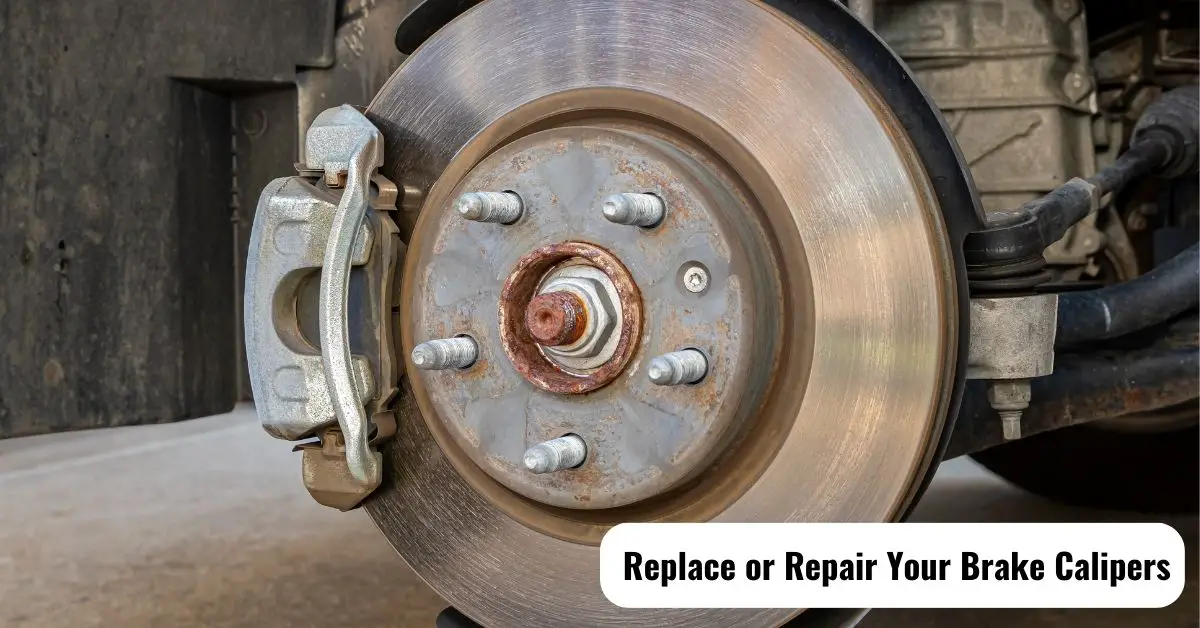 Brake Caliper Repair And Replacement When & How & Tips