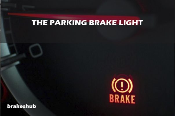 How to Reset Parking Brake Light?